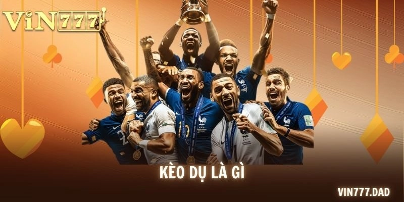 Kèo Dụ Là Gì? Cách Nhận Biết Để Tránh Gặp Bẫy Kèo